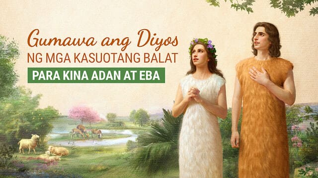 Gumawa ang Diyos ng mga Kasuotang Balat Para kina Adan at Eba