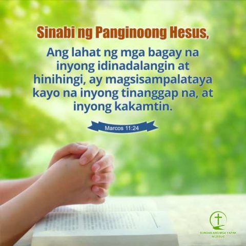 Kung May Pananampalataya ka, Gagawin Kang Perpekto ng Diyos