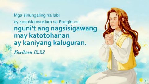 Bible Verses About Honesty Tagalog—Paano Maging Isang Taong Matapat na