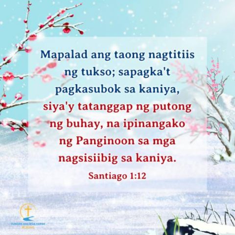 Mapalad ang taong nagtitiis ng tukso