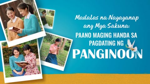 Madalas na Nagaganap ang Mga Sakuna: Paano Maging Handa sa Pagdating ng Panginoon