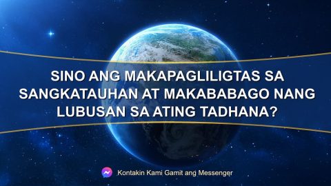 sino-makapagliligtas-sa-sangkatauhan