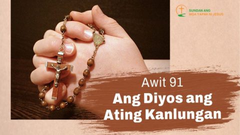 Diyos-ang-ating-kanlungan